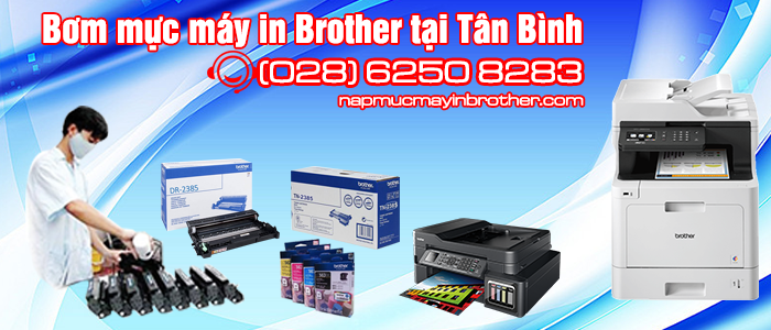 Bơm mực máy in Brother tại quận Tân Bình