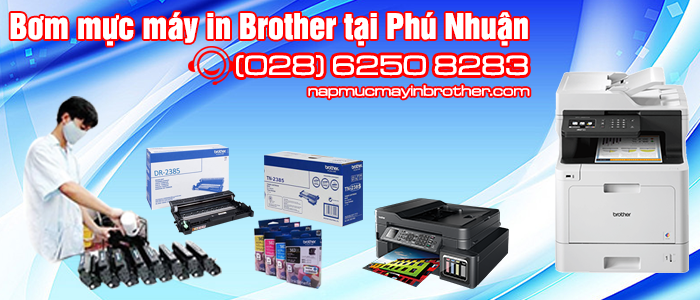 Bơm mực máy in Brother tại quận Phú Nhuận