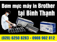 Bơm mực máy in Brother tại quận Bình Thạnh
