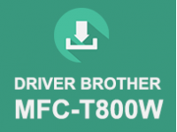 Download Driver máy in Brother MFC-T800W