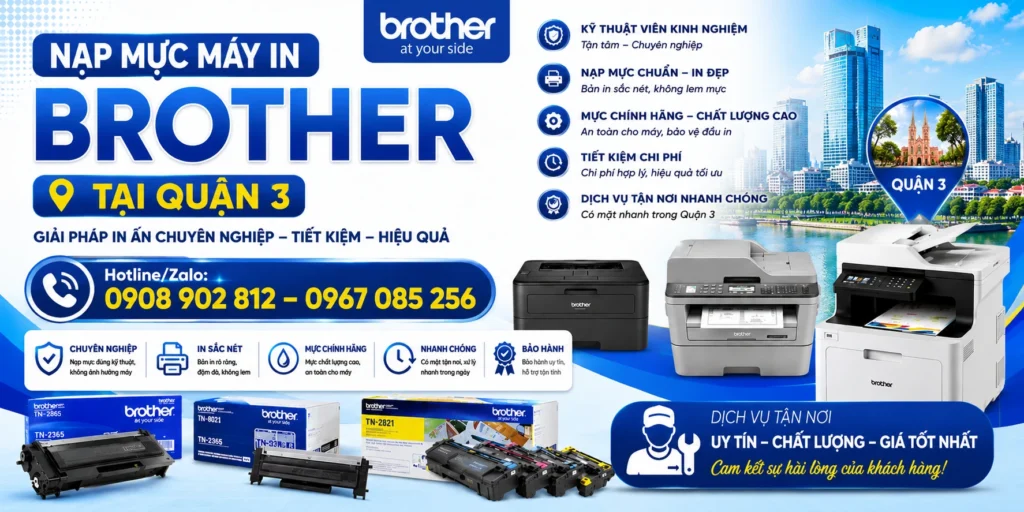 Giới Thiệu Dịch Vụ Nạp Mực Máy In Brother Quận 3 Uy Tín Nhanh Chóng Giới Thiệu Dịch Vụ Nạp Mực Máy In Brother Quận 3 Uy Tín Nhanh Chóng