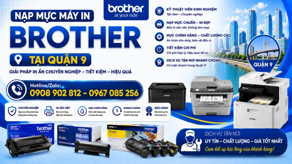 Dịch vụ Nạp mực máy in Brother Quận 9 tại nhà uy tín giá rẻ Dịch vụ Nạp mực máy in Brother Quận 9 tại nhà uy tín giá rẻ