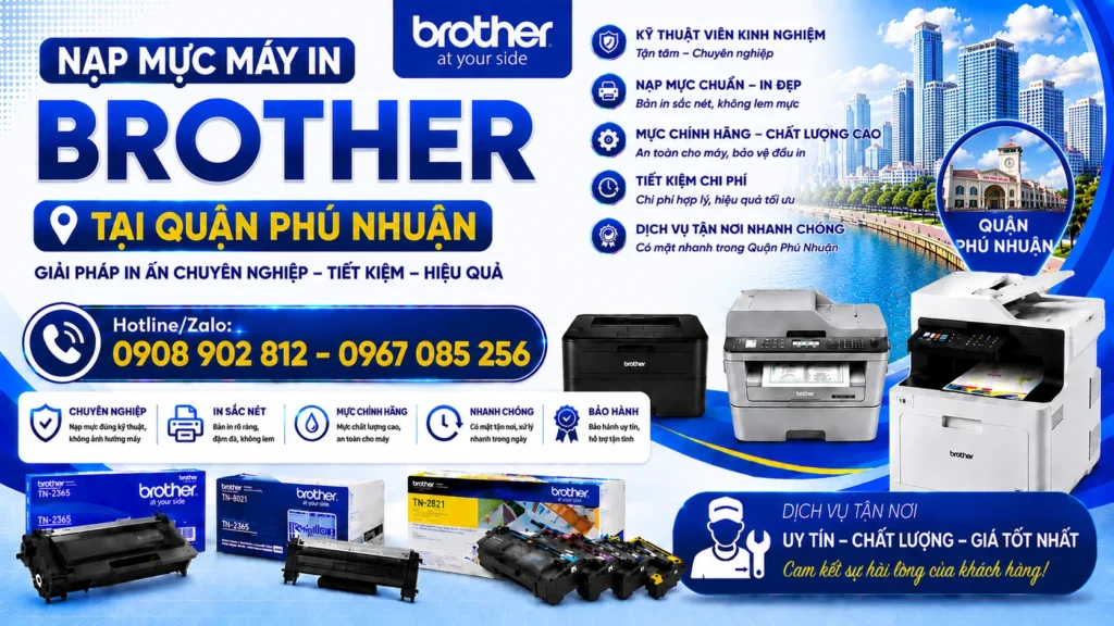 Dịch vụ thay mực máy in Brother Quận Phú Nhuận uy tín giá rẻ tại TPHCM Dịch vụ thay mực máy in Brother Quận Phú Nhuận uy tín giá rẻ tại TPHCM