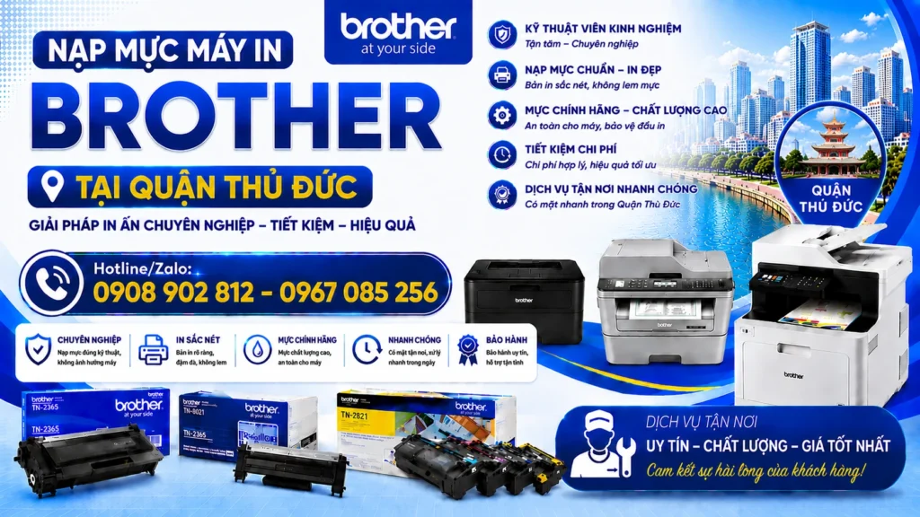 Dịch vụ nạp mực máy in Brother Quận Thủ Đức - Uy tín nhanh chóng sai 30P gọi Dịch vụ nạp mực máy in Brother Quận Thủ Đức - Uy tín nhanh chóng sai 30P gọi